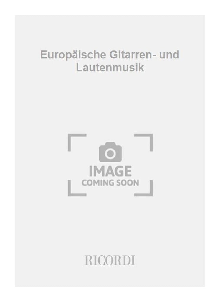 Europäische Gitarren- und Lautenmusik